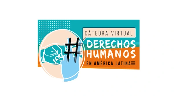 Cátedra virtual de derechos humanos para la internacionalización Universidad de América